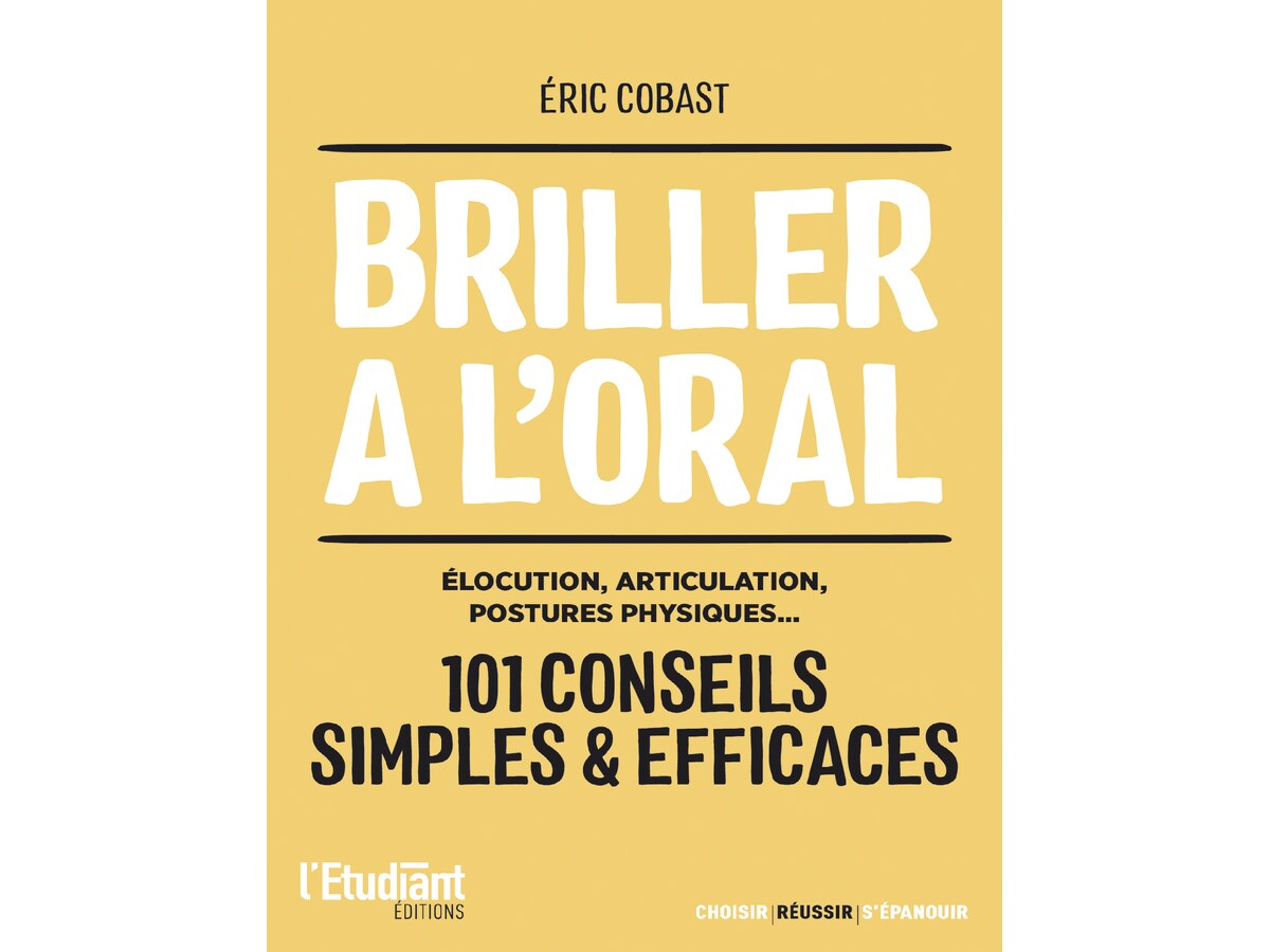 Briller à l'oral _ 101 conseils simples et efficaces