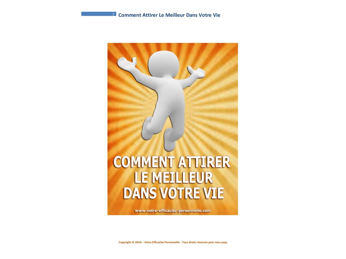 comment attit le meilleur dans votre vie