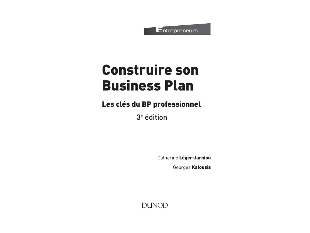 Construire son business plan - 3e éd. sans drm