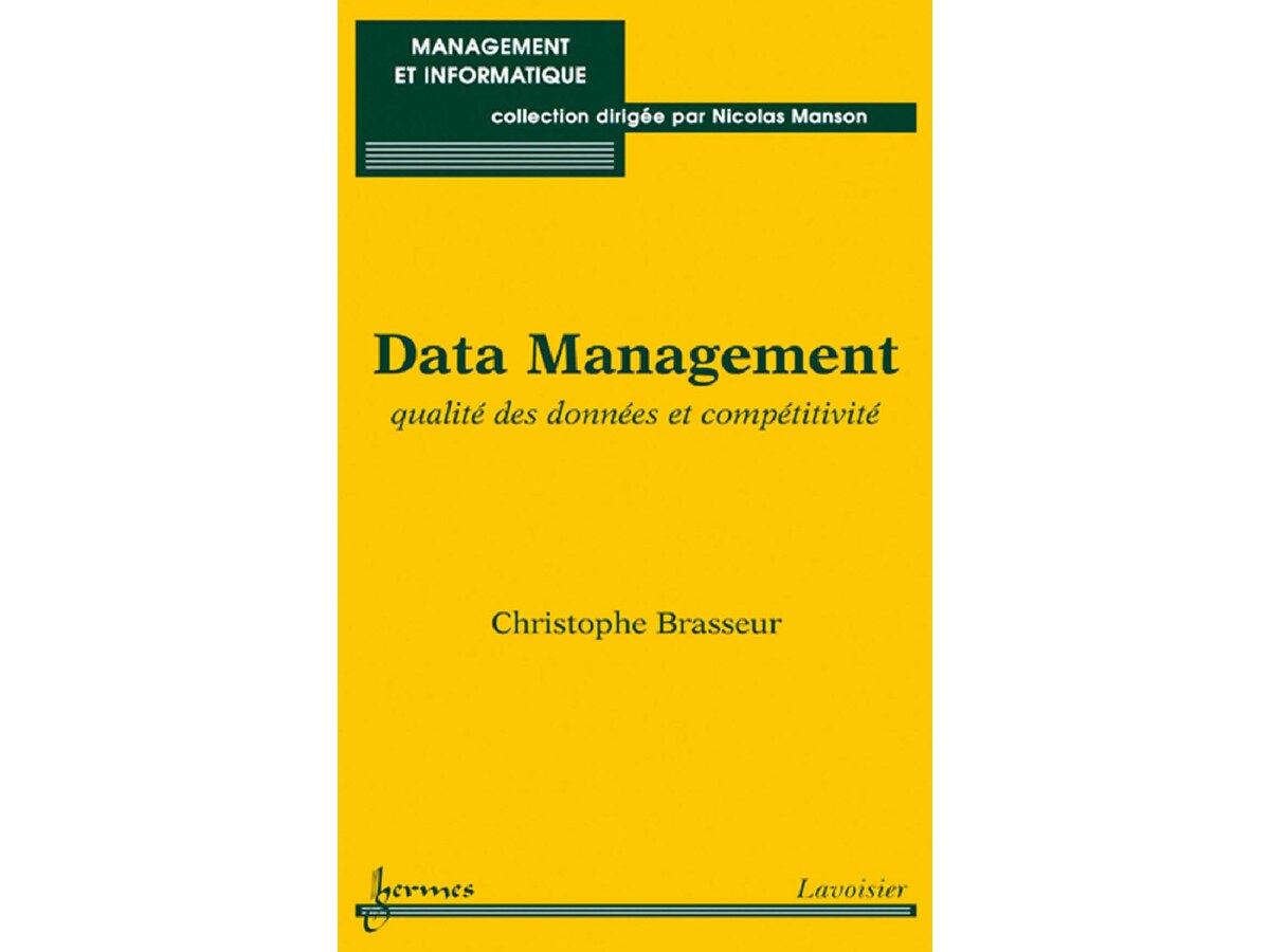 Data Management, Qualité des Données et Compétitivité