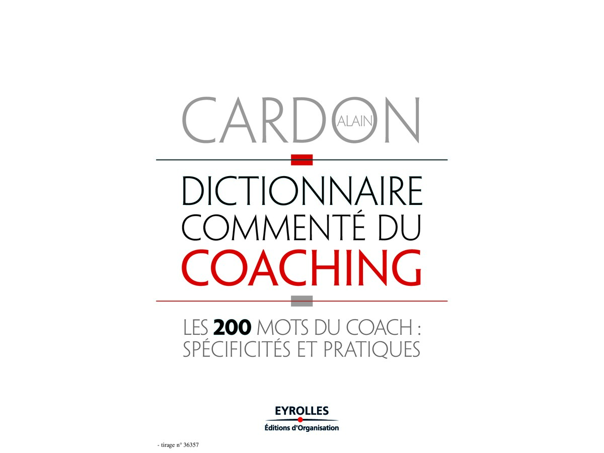 Dictionnaire Commenté du Coaching
