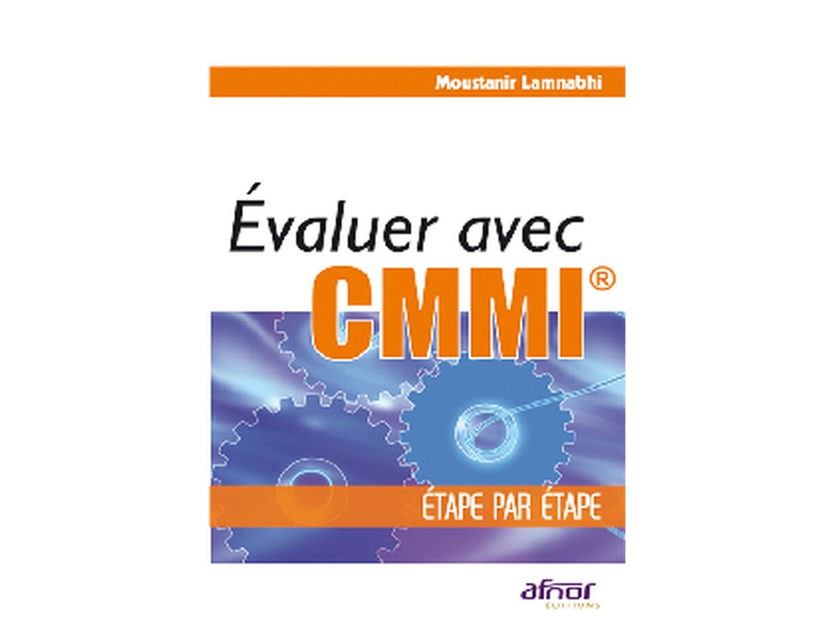 Evaluer avec CMMI Etape par étape