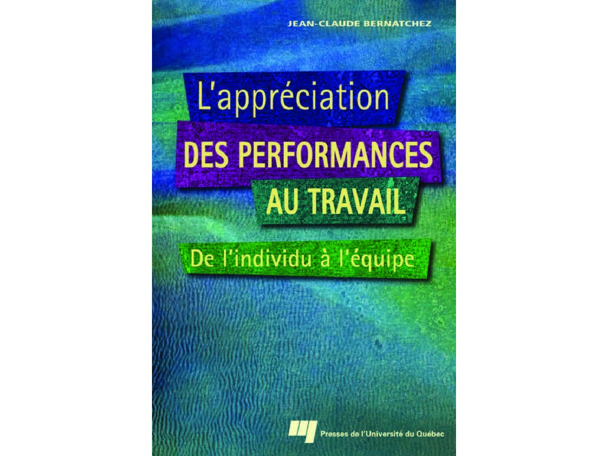 L_Appréciation des Performances au Travail - De l_Individu à l_Equipe