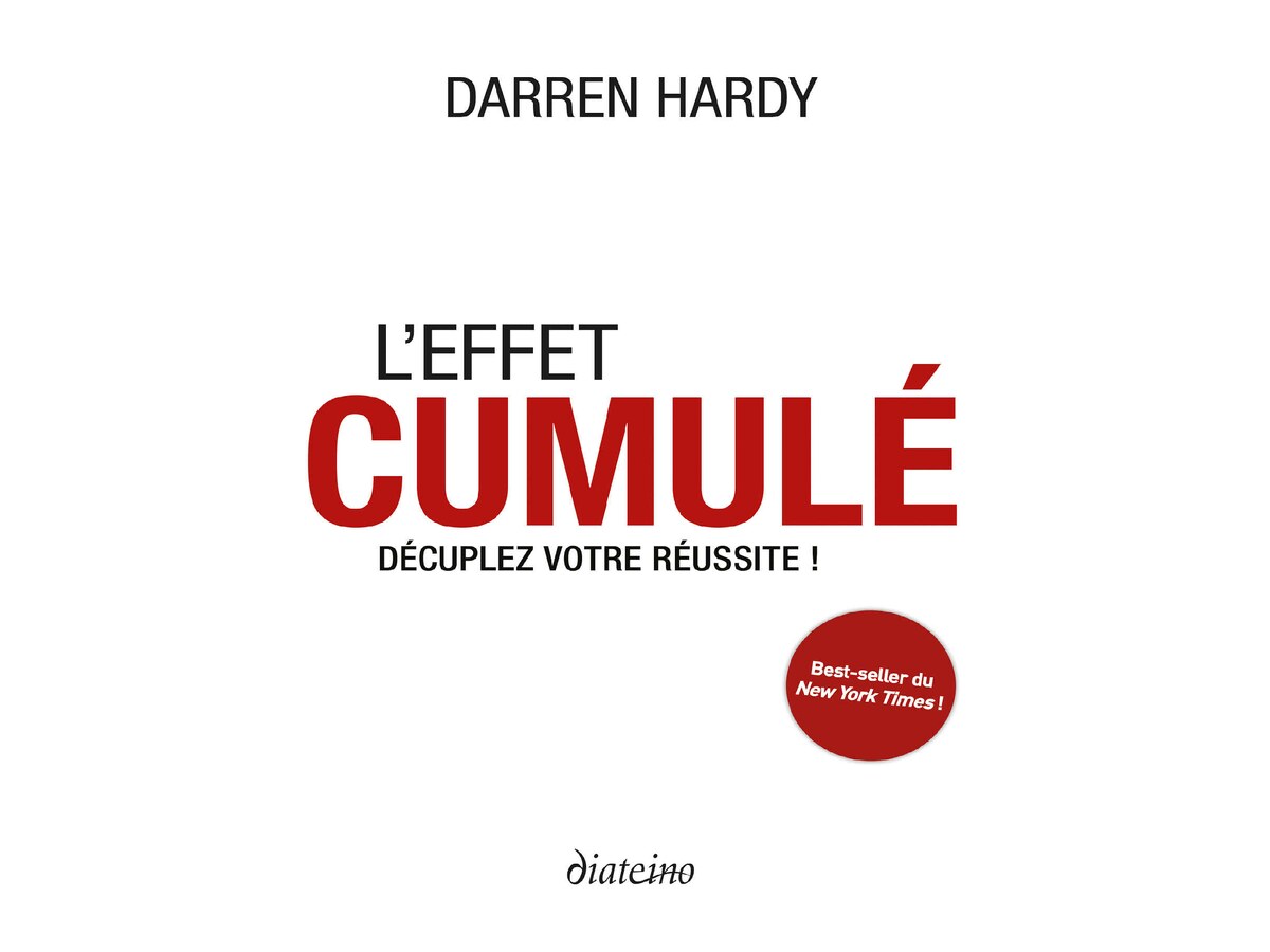 L'effet_cumulé_Déculpez_votre_réussite