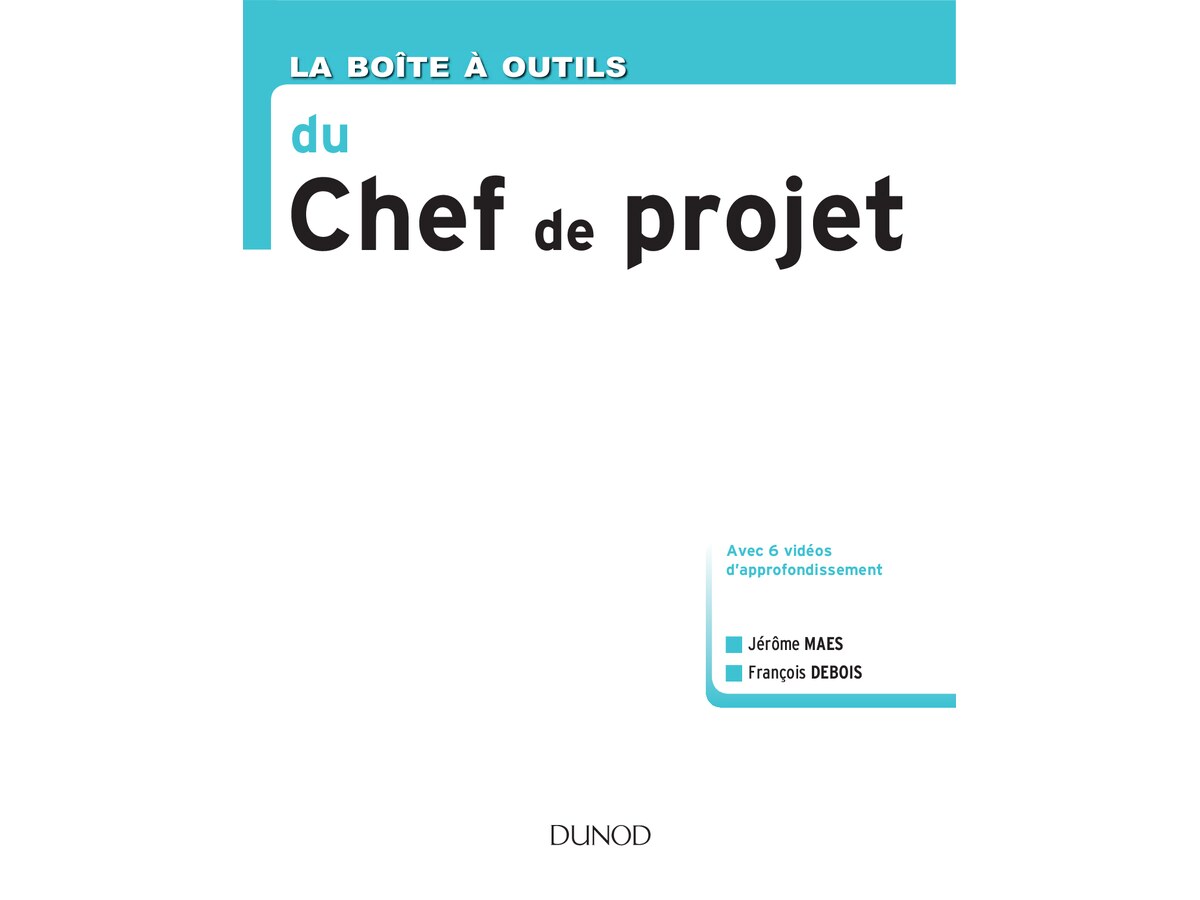 La Boîte à outils du Chef de projet - Cultura - DUNOD (Ebook)