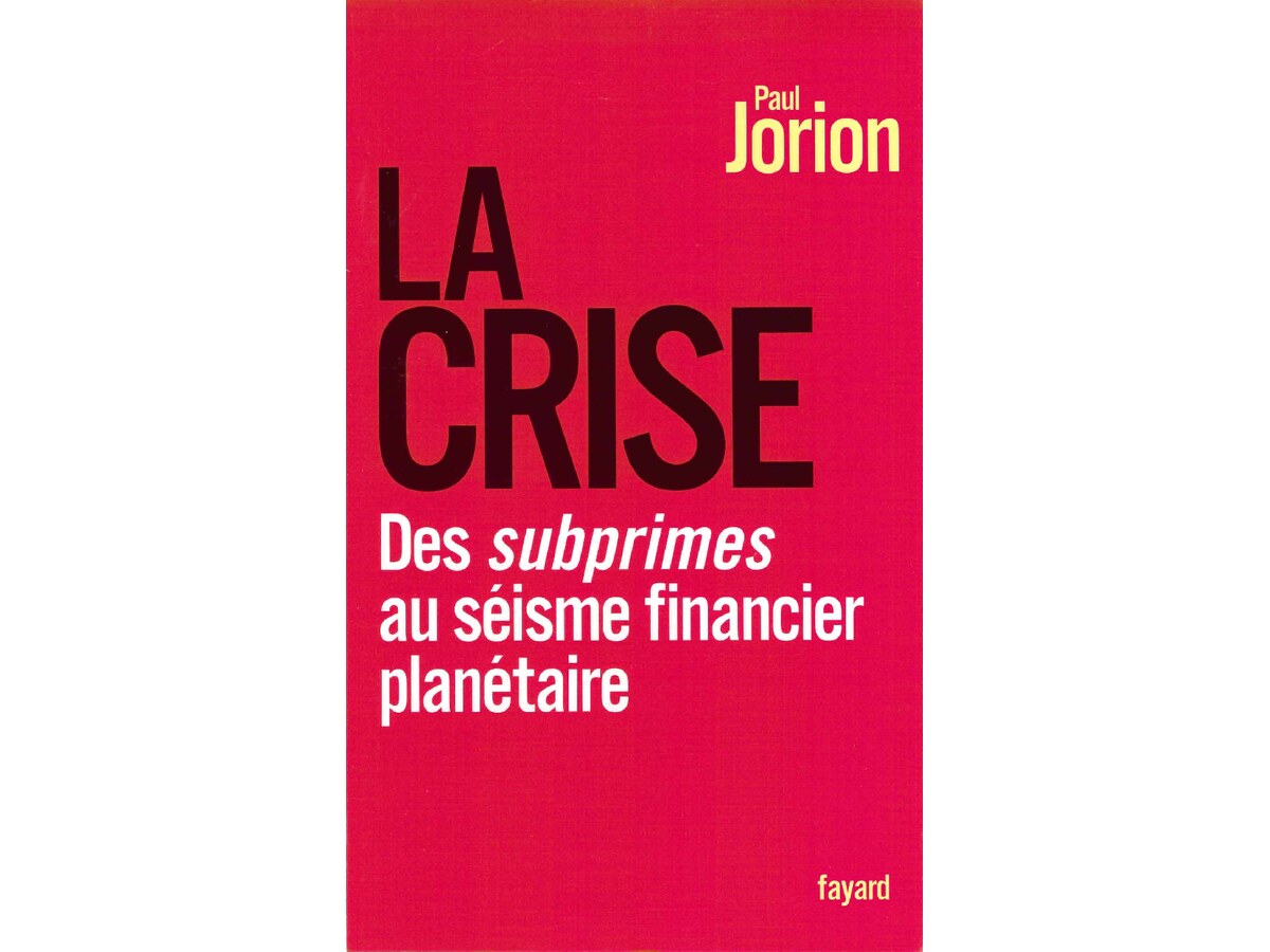 La Crise - Des Subprimes au Séisme Financier Planétaire