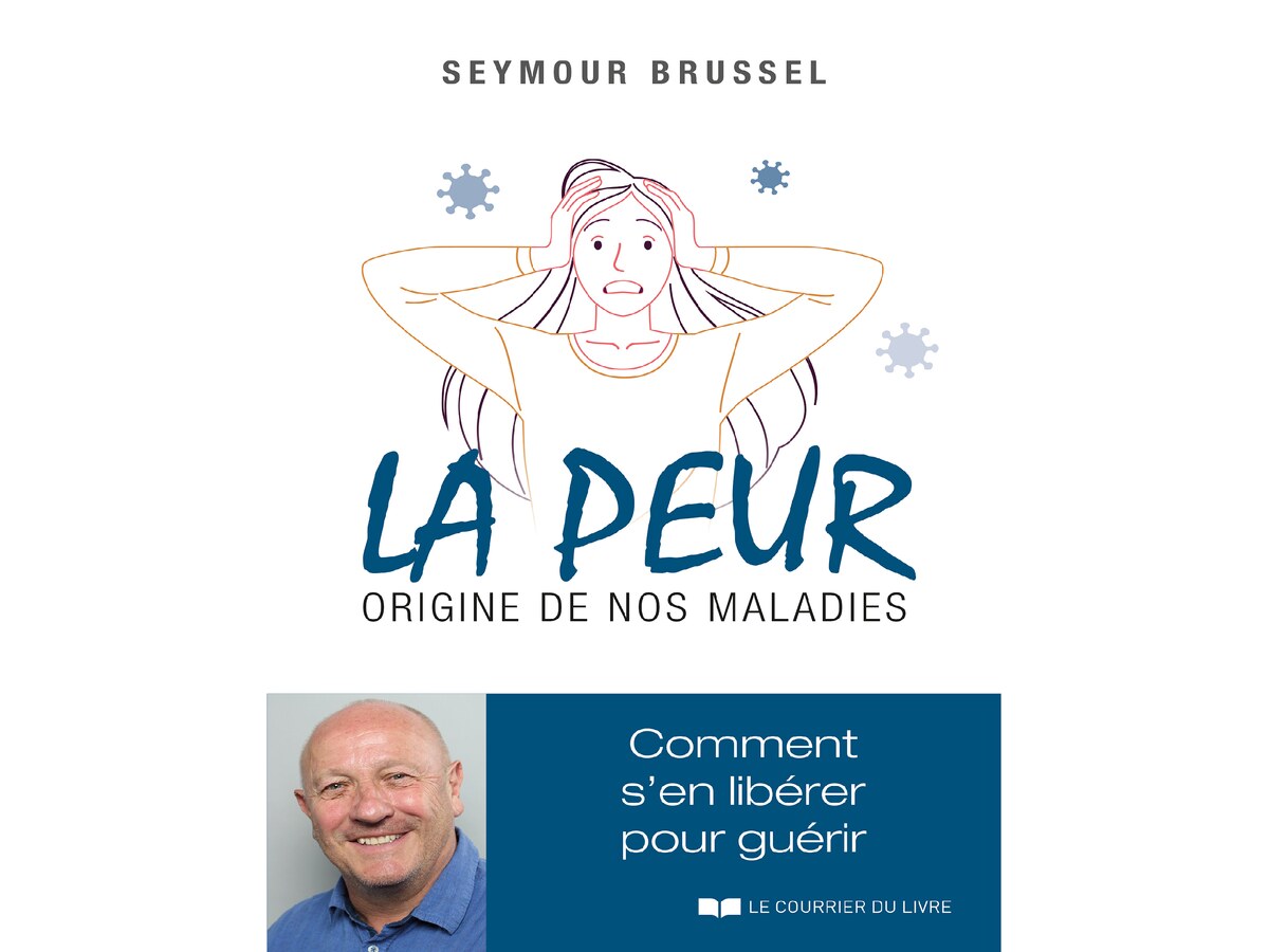 La peur, origine de nos maladies