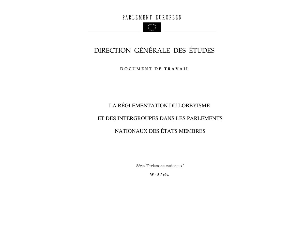 LA RÉGLEMENTATION DU LOBBYISME Parlement européen