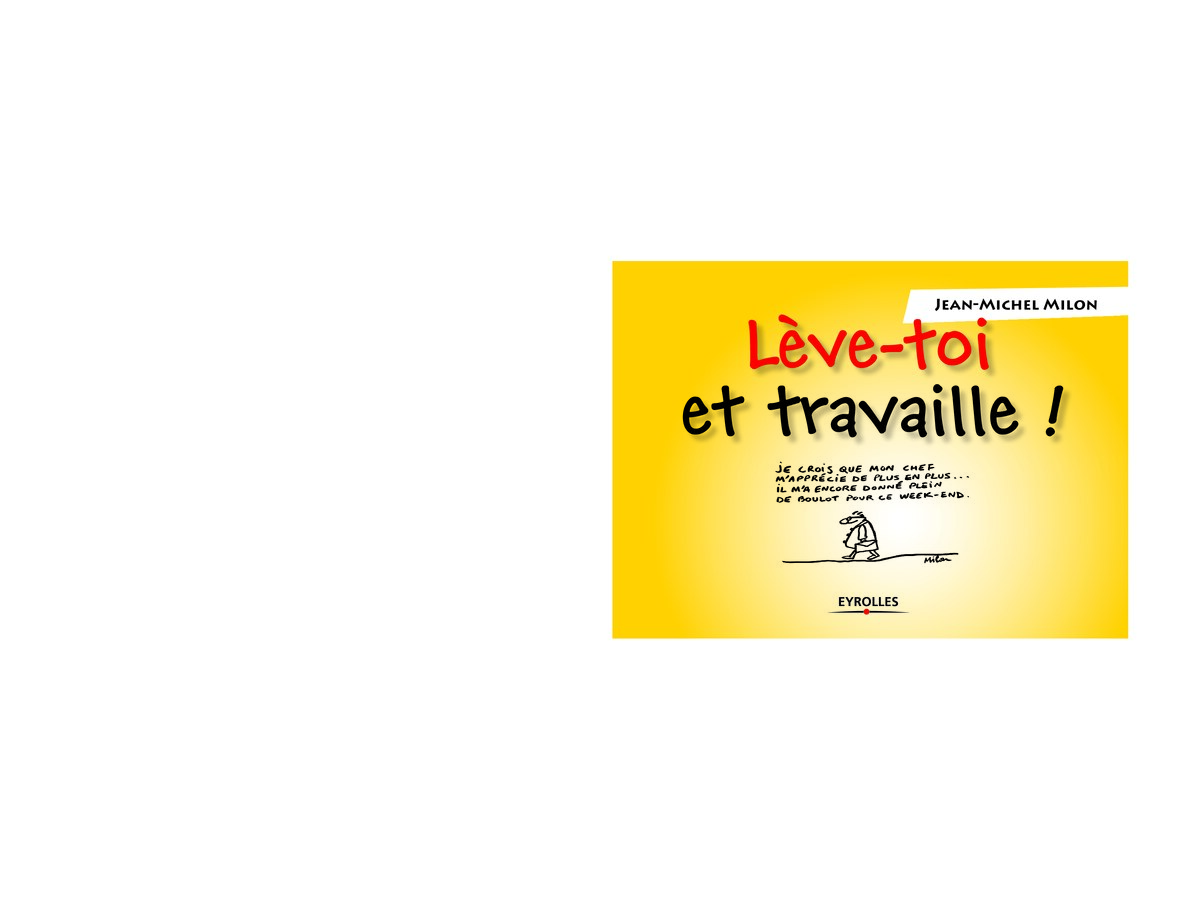 Lève Toi et Travaille