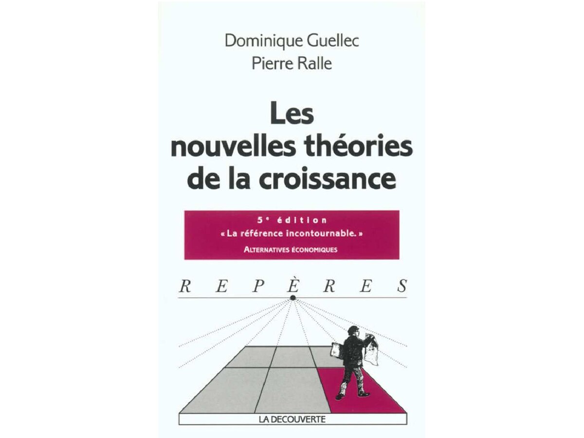Les Nouvelles Théories de Croissance