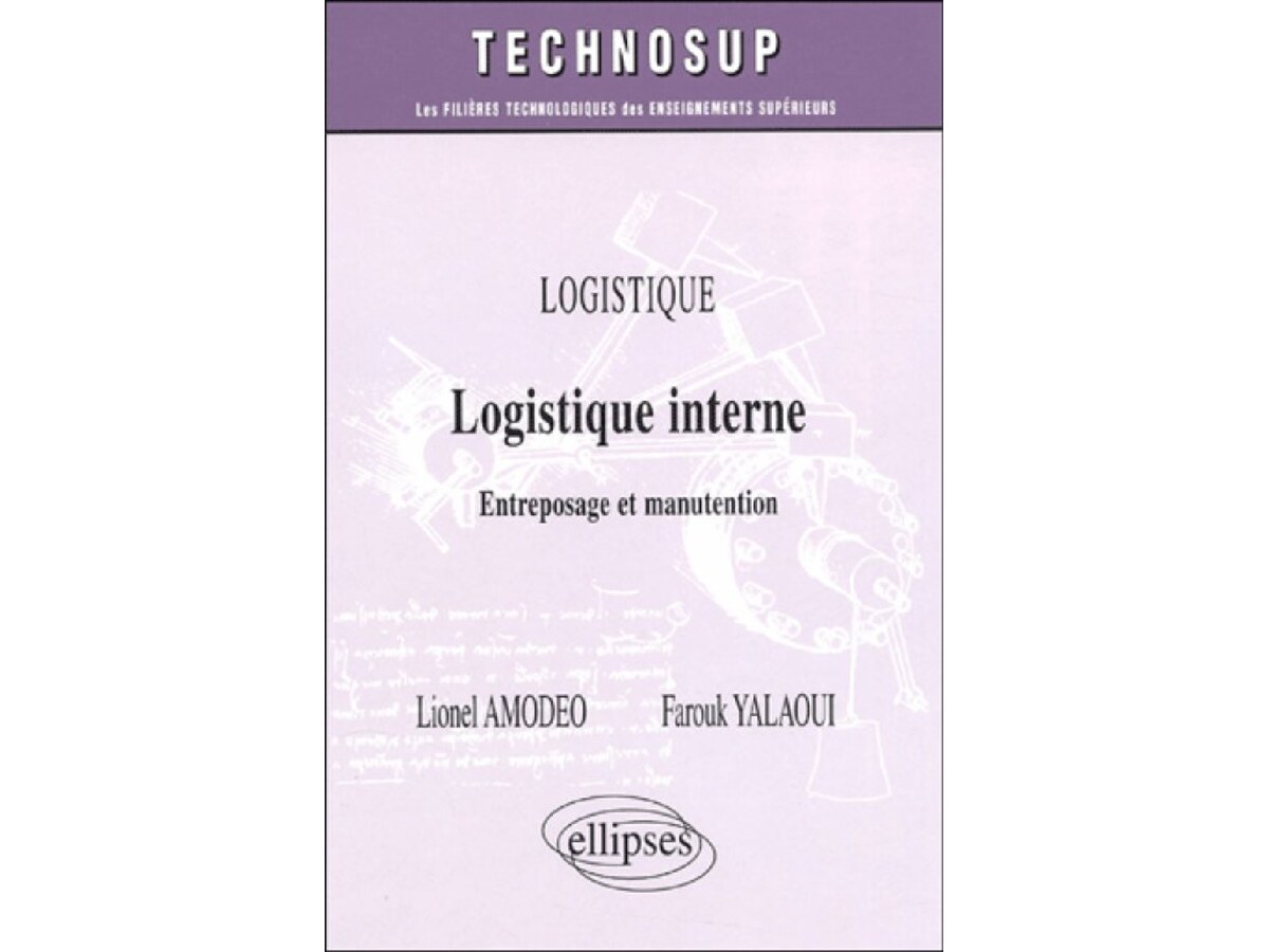 logistique interne entreposage et manutention