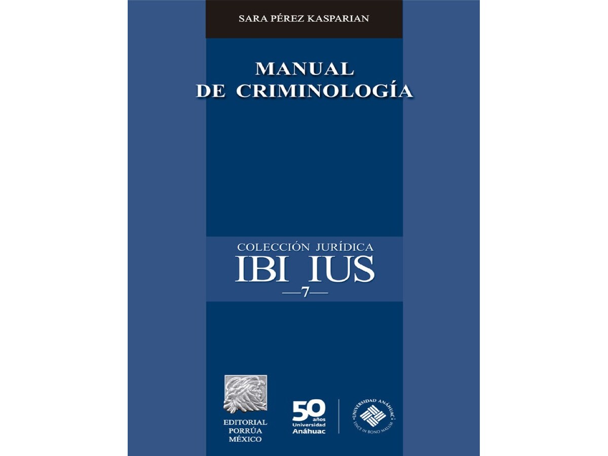 MANUAL DE CRIMINOLOGÍA