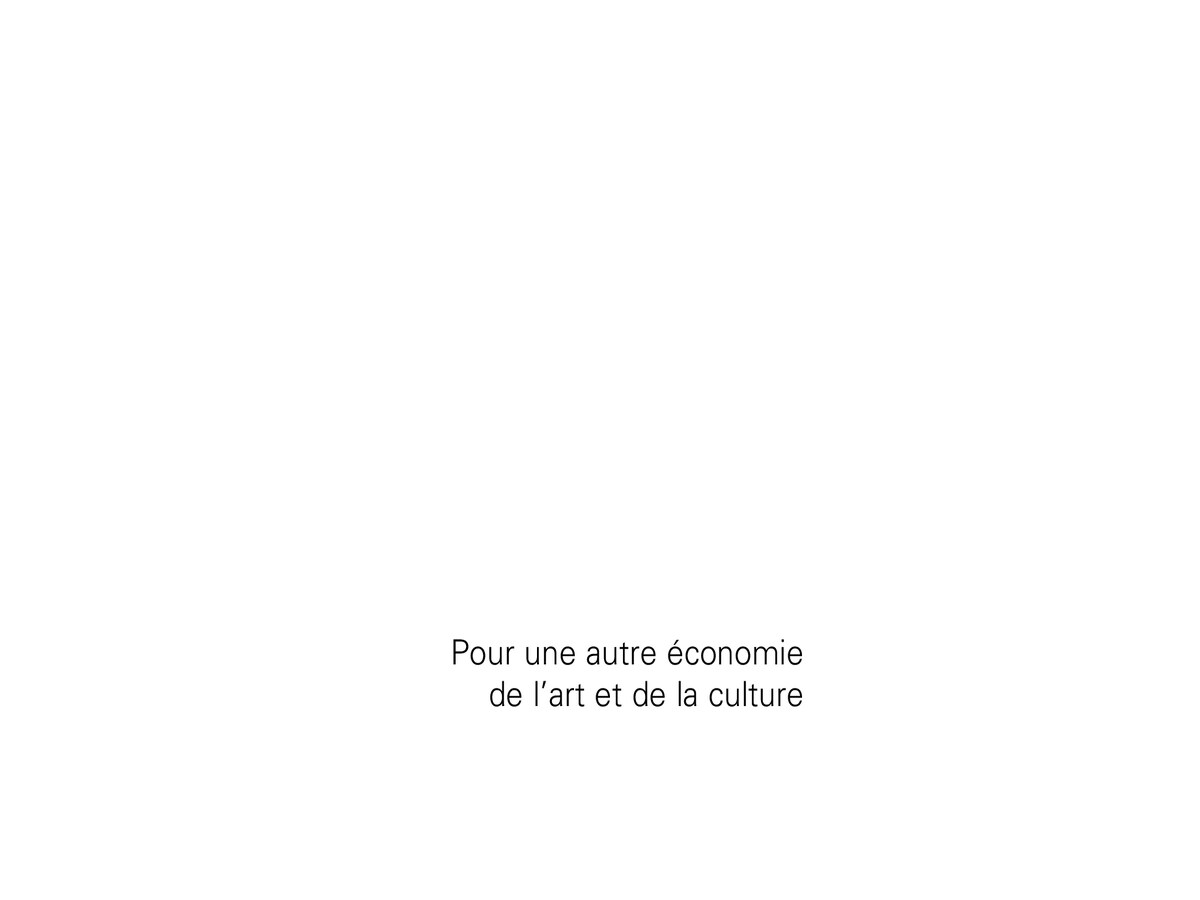 Pour une Autre Economie de l_Art et de Culture