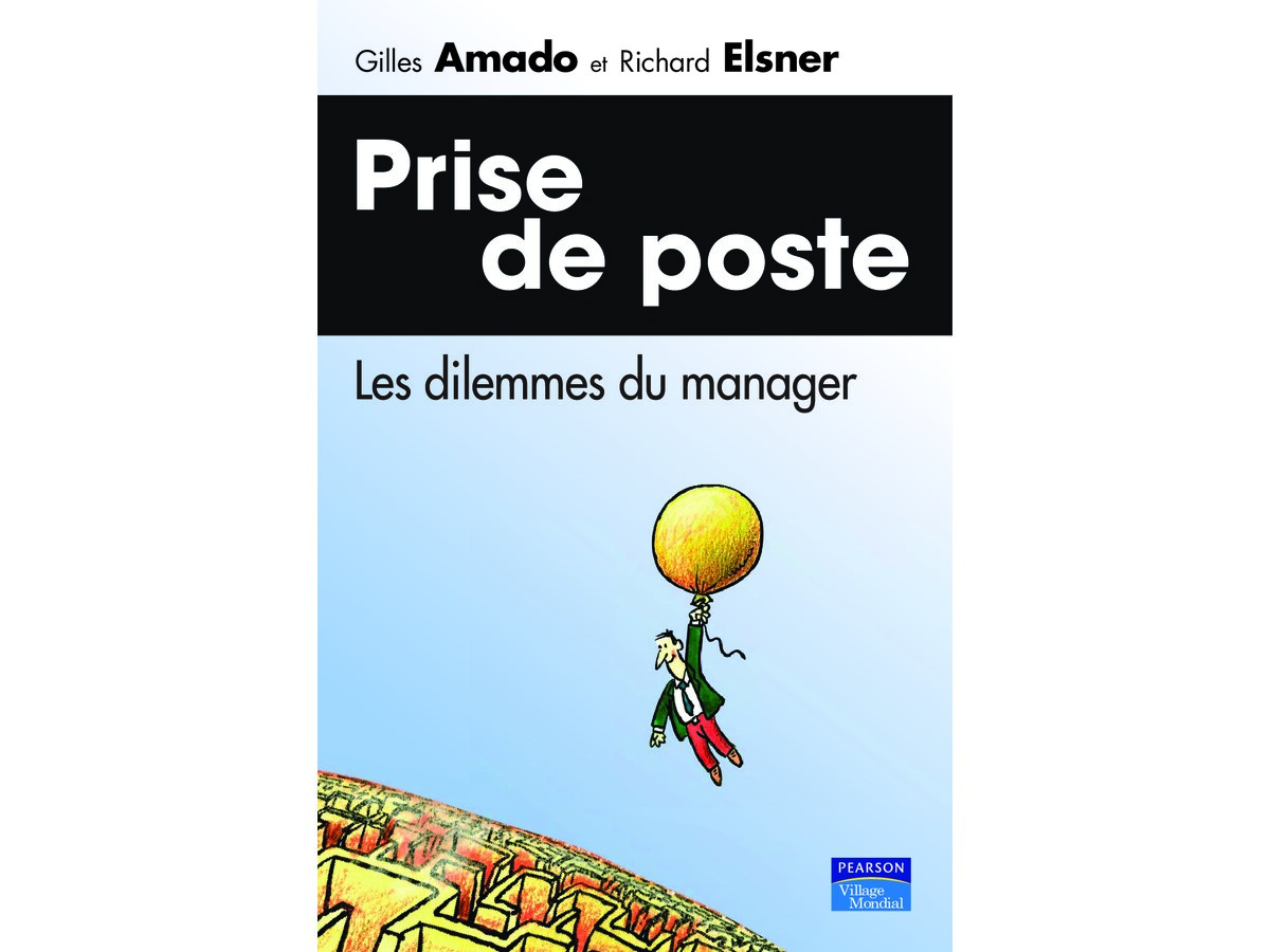 Prise de Poste - Les Dilemmes du Manager
